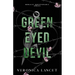 Green Eyed Devil