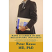 Want a Career in the Healthcare Industry?: An introduction for healthcare professionals that are considering a career in a healthcare company