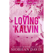 Loving Kalvin