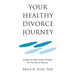 Your Healthy Divorce Journey
