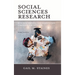 Social Sciences Research: Research, Writing, and Presentation Strategies for Students