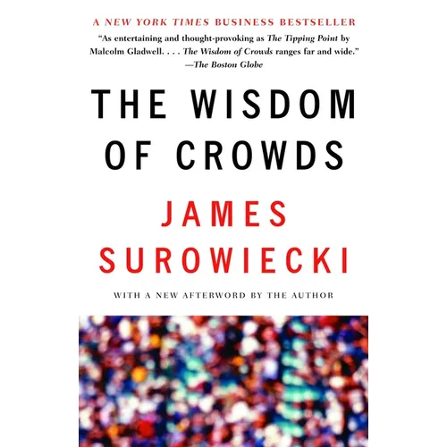 The Wisdom of Crowds