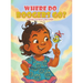 Where Do Boogers Go?
