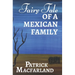 Fairy Tale of A Mexican Family