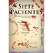 Siete Pacientes