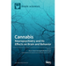 Cannabis: Neuropsychiatry and Its Effects on Brain and Behavior
