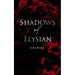 Shadows of Elysian