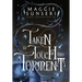 Taken by Touch and Torment