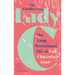 Lady C: The Long, Sensational Life of Lady Chatterley's Lover