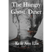 The Hungry Ghost Diner