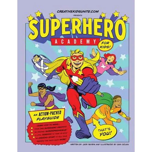 Superhero Academy: Create Your Own Superhero Character Activity Book!