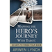 Mapping the Hero's Journey With Tarot: 33 Days To Finish Your Book
