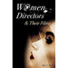 Women Directors and Their Films
