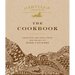 Oakville Grocery the Cookbook: Seasonal Recipes from the Heart of Wine Country
