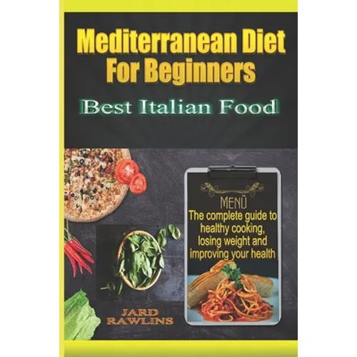 mediterranean diet for beginners: Best Italian Food