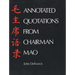 Annotated Quotations from Chairman Mao