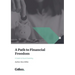 A Path to Financial Freedom: A Guide to Sound Investing