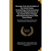 Message From the President of the United States, Transmitting Communications From the Plenipotentiaries of the United States Charged With Negotiating