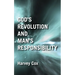 God's Revolution and Man's Responsibility