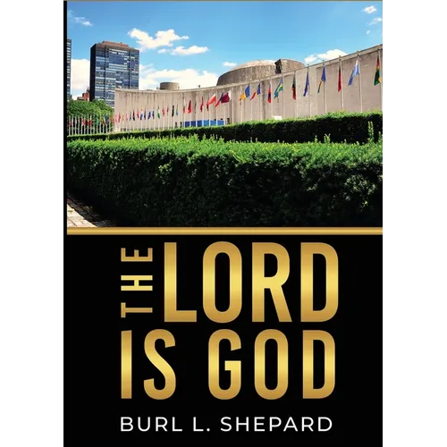 The Lord Is God
