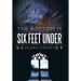 The Bottom is Six Feet Under
