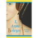 I, Anne Boleyn