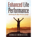 Enhanced Life Performance: Achieving the Best Version of Self