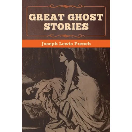 Great Ghost Stories
