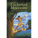 The Enchanted Moccasins and Other Native American Legends