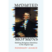 Mediated Mormons: Shifting Religious Identities in the Digital Age