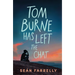 Tom Burne Has Left the Chat