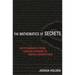 The Mathematics of Secrets: Cryptography from Caesar Ciphers to Digital Encryption