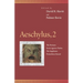 Aeschylus, 2: The Persians, Seven Against Thebes, the Suppliants, Prometheus Bound