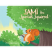 Sami the Special Squirrel