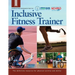 ACSM/NCHPAD Resources for the Inclusive Fitness Trainer