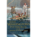 Major Washington's Pittsburgh and the Mission to Fort Le Boeuf