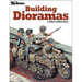 Building Dioramas