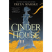 Cinder House