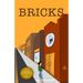 Bricks