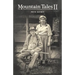 Mountain Tales II