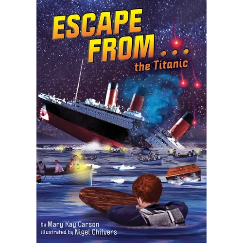 Escape from . . . the Titanic