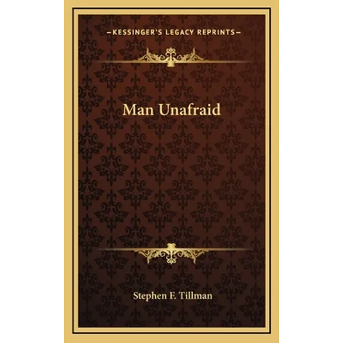 Man Unafraid