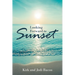 Looking Forward to Sunset