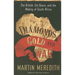 Diamonds, Gold, and War: The British, the Boers, and the Making of South Africa