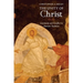 Unity of Christ: Continuity and Conflict in Patristic Tradition