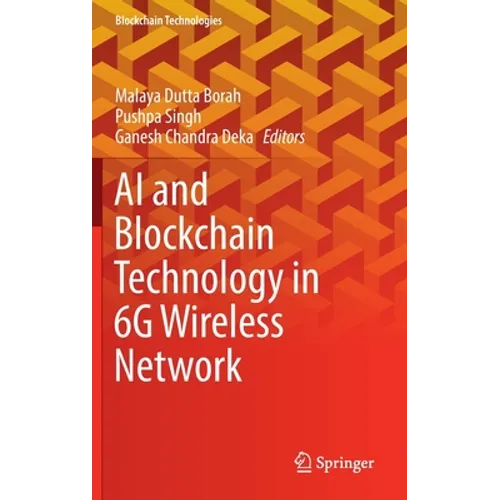 AI and Blockchain Technology in 6g Wireless Network