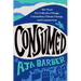 Consumed: The Need for Collective Change: Colonialism, Climate Change, and Consumerism