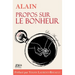 Propos sur le bonheur - éditions 2022: Préface et biographie détaillée d'Alain par Y. Laurent-Rouault