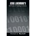 Jesse Livermore's Methods of Trading in Stocks