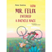 How Mr. Felix Entered a Bicycle Race